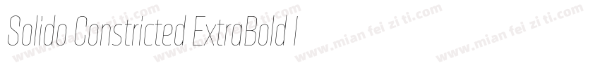 Solido Constricted ExtraBold Italic字体转换